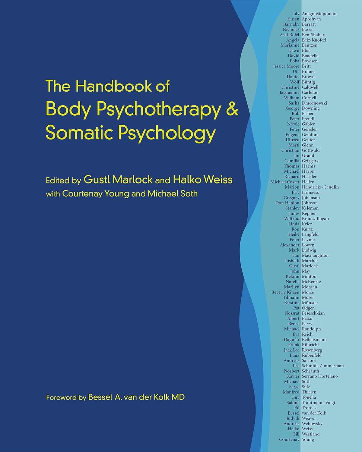 book cover: The Handbook of Body Psychotherapy and Somatic Psychology