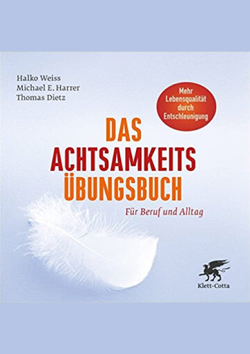 book cover: Das Achtsamkeits-Übungsbuch: Für Beruf und Alltag