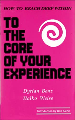Book Cover: To the Core of Your Experience
